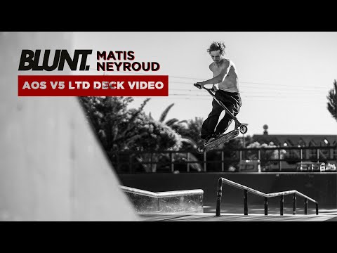 Blunt Envy AOS V5 LTD Deck - Matis Neyroud